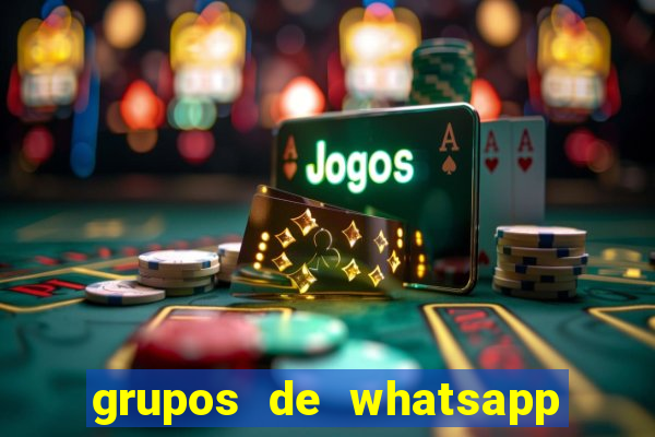 grupos de whatsapp de putaria